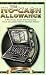 The No-Cash Allowance: A Practical Guide for Teaching Your Children How to Manage Money (Mom's Choice Award Recipient)