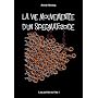 La vie mouvement�e d'un spermatozo�de de Annie Herzog