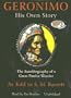 Geronimo: His Own Story