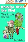 GRANDPA HATES THE BIRD: The Battle Begins