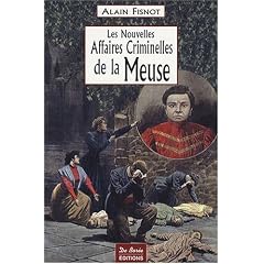 Meuse Nouvelles Affaires Criminelles