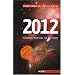 2012, sc�narios pour une fin du monde