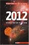 2012, sc�narios pour une fin du monde