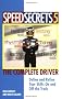 Speed Secrets 5: The Complete Driver