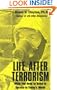 Life After Terrorism: What You Need to Know to Survive in Today's World