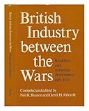British industry between the wars : instability and industrial development, 1919-1939