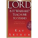 Lord, Is It Warfare? Teach Me to Stand: A Devotional Study on Spiritual Victory book cover