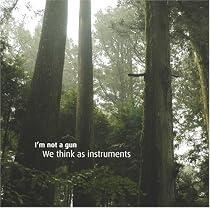 We Think as Instruments