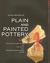 Plain and Painted Pottery: The Rise of Late Neolithic Ceramic Styles on the Syrian and Northern Mesopotamian Plains (Papers on Archaeology from the Leiden Museum of Antiquities)
