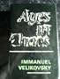 Ages in Chaos - Volume 1 - From the Exodus to King Akhnaton.