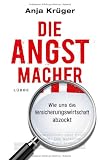 Produkt-Bild: Die Angstmacher: Wie uns die Versicherungswirtschaft abzockt