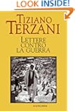 Lettere contro la guerra (Il Cammeo) (Italian Edition)