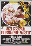 Vizi Privati, Pubbliche Virtu
