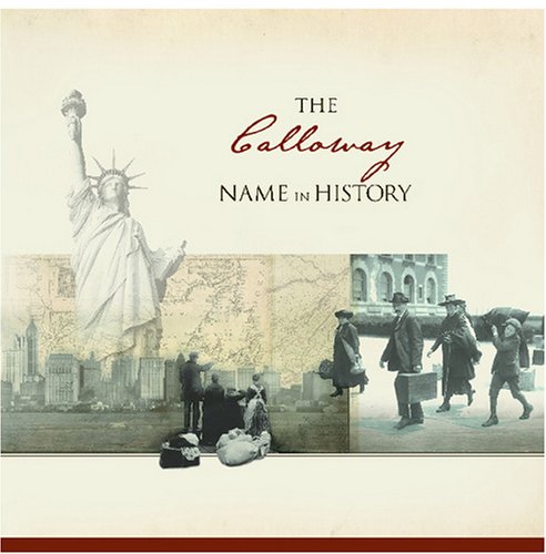 The Calloway Name in History