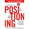 Positioning: The Battle for Your Mind