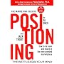 Positioning: The Battle for Your Mind