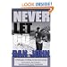 Never Let Go: A Philosophy of Lifting, Living and Learning