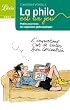 La philo est un jeu : Petits exercices de cogitation philosophique