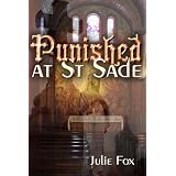Punished at St Sade (Authority Figures) ~ Julie Fox