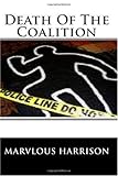 Death Of The Coalition