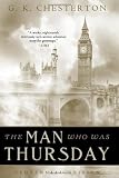 The Man Who Was Thursday: Centennial Edition