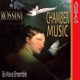 Rossini: Chamber Music