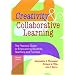 Creativity and Collaborative Learning: The Practical Guide to Empowering Students and Teachers