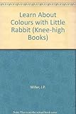 Learn about colours with Little Rabbit