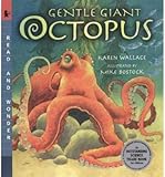 Gentle giant octopus
