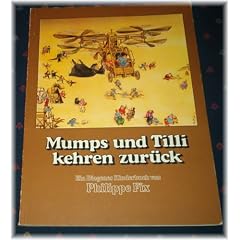Mumps und Tilli kehren zur�ck