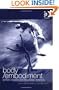 Body/embodiment: Symbolic Interaction And the Sociology of the Body
