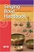 Books : Singing Bowl Handbook: Singing Bowls, Thingshaws, Bell, Dorje