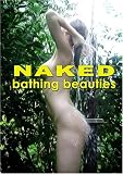 NAKED Bathing Beauties