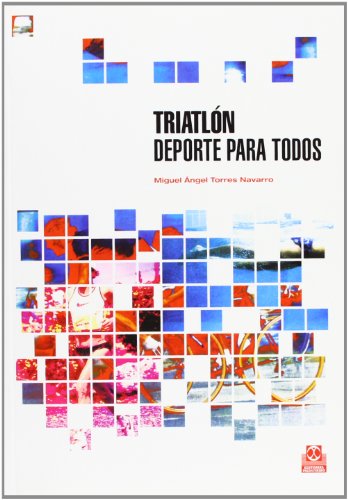 Triatlon - DePorte Para Todos (Spanish Edition)