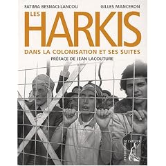 Les Harkis dans la colonisation et ses suites