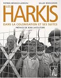 Les Harkis dans la colonisation et ses suites