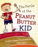 The Perils of the Peanut Butter Kid