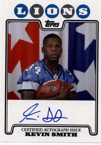 2008 Topps Rookie Premiere Autographs #KS Kevin Smith - Detroit Lions (RC - Rookie Insert Card - Autographed Card) (Football Cards)