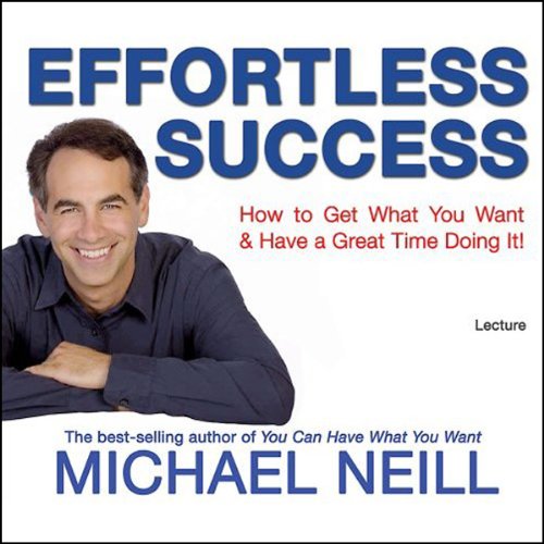 Effortless Success