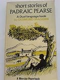 Short stories of Padraic Pearse