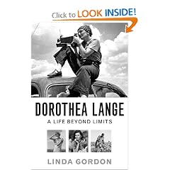 Dorothea Lange: A Life Beyond Limits