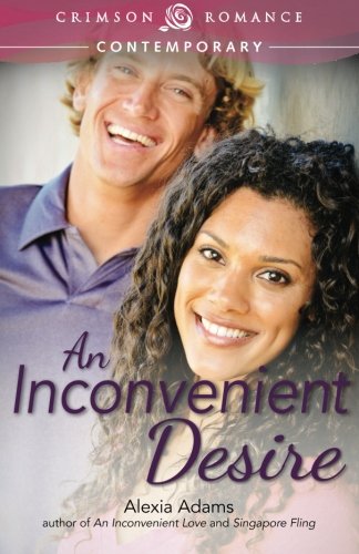 An Inconvenient Desire