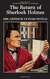 The Return of Sherlock Holmes (Wordsworth Classics)