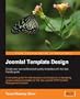 Joomla! Template Design: Create Your Own Professional-Quality Templates with This Fast, Friendly Guide