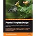 Joomla! Template Design: Create Your Own Professional-Quality Templates with This Fast, Friendly Guide