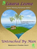 Click to Download Free Kindle Book -> Untouched By Man: Mastersons in Paradise #1