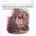 Mendelssohn: Symphonies Nos.3 & 5