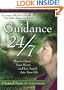Guidance 24/7: How to Open Your Heart and Let Angels into Your Life