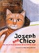 Joseph and Chico: The Life of Pope Benedict XVI as Told By a Cat