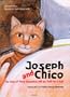 Joseph and Chico: The Life of Pope Benedict XVI as Told by a Cat
